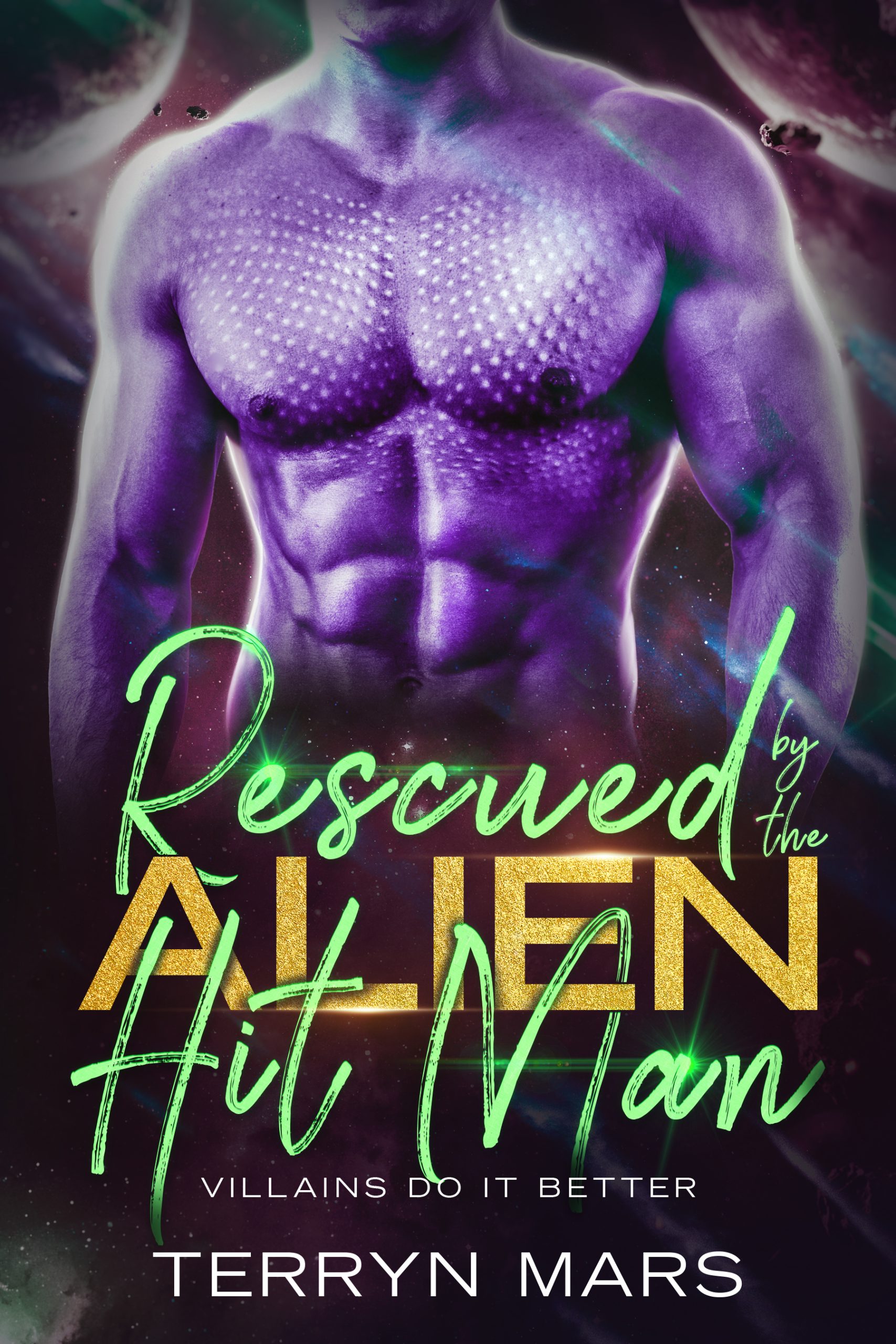 Rescued by the Alien Hit Man cover showing a purple male alien